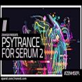 عکس 01.Psytrance For Serum 2 __ Xfer Serums Latest Psy Presets Midi