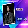 عکس BTS (방탄소년단 ) 제이홉 (J-HOPE) Outro : Ego Lyrics: Korean , English, Persian