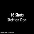 عکس Stefflon Don - 16 Shots [Lyrics]