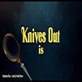 عکس تریلر فیلم چاقوکشی Knives Out
