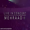 عکس کنسرت مهراد جم_ غمت نباشه من عاشقتم...