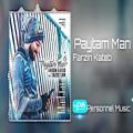 عکس Farzin Kateb - Paytam Man 2020 (Official song) آهنگی جدید فرزین کتاب - پایتم من