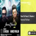 عکس Hamed Pahlan - Face To Face 2 - Remix ( حامد پهلان - فیس تو فیس 2 - ریمیکس )
