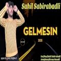 عکس آهنگ ترکی - گَلمَسین - Gelmesin
