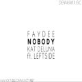 عکس Faydee _ Nobody Lyrics