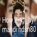 عکس how long _by mahdi hdsn80