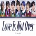 عکس لیریک آهنگ Love Is Not Over از BTS