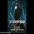 عکس Reza Bahram - Kash (Dj Shahin Remix) رضا بهرام - كاش - رميكس دى جى شاهين