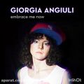 عکس آهنگ دیپ هاوس Giorgia Angiuli – Embrace Me Now Original Mix