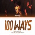 عکس Jackson Wang - 100 Ways (Color Coded Lyrics)آهنگ جدید جکسون وانگ (درخواستی)