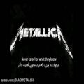 عکس Metallica-Nothing else matters زیرنویس فارسی