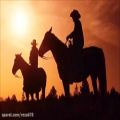 عکس آهنگ تگزاسی فوق العاده زیبا و تاثیرگذار 2 [The Wild West]