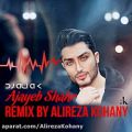 عکس Hamid Sefat - Ajayeb Shahr (Remix) By Alireza Kohany