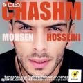 عکس Chashm Mohsen Hosseini . آهنگ کامل چشم‌ از محسن‌ حسینی