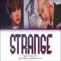 عکس لیریک آهنگ Strange از Agust D و RM