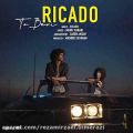 عکس آهنگ جدید ریکادو بنام تو بری Download New Music Ricado – To Beri