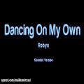 عکس Robyn - Dancing On My Own (Karaoke Version)