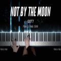 عکس کاور پیانو آهنگ Not By The Moon از گات‌سون | Pianella Piano