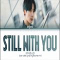 عکس پنجمین هدیه فستا || آهنگ Still With You از جی‌کی || جونگکوک jungkook