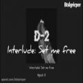 عکس آهنگ Interlude: Set me free از (Agest D (suga با ترجمه فارسی