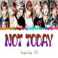 عکس Lyrics song NOT TO DAY BTS