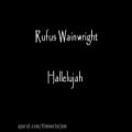 عکس آهنگ فوق العاده Hallelujah از Rufus Wainwright