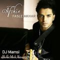 عکس دانلود موزیک Fasle Akhar (DJ Mamsi Remix) اثر Afshin
