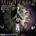 عکس دانلود موزیک Mimiram 2 (Ft Mehrshid Habibi) اثر Ahmad-Solo