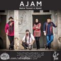 عکس دانلود موزیک Bahre Taveele Ajami اثر Ajam