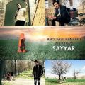 عکس دانلود موزیک Sayyar (Ft Ali Barati) اثر Abolfazl-Esmaeili