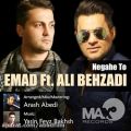 عکس دانلود موزیک Negahe To (Ft Ali Behzadi) اثر Emad