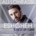 عکس دانلود موزیک Eshgheh اثر Ali-Lohrasbi