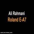 عکس رولند EA7 رولندEA7 ریتم محلی 6/8 شاد Ali Rahmani Roland E-A7
