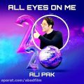 عکس دانلود موزیک All Eyes On Me اثر Ali-Pak