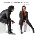 عکس دانلود موزیک Heaven Is Falling (Ft Aero) اثر Aligator