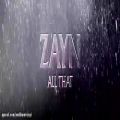 عکس ZAYN - All That (Audio)