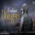 عکس آهنگ ترکی جدید - Dön Geri