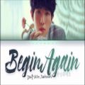 عکس [ENG/KOR Lyrics] متن آهنگ Begin Again از Kim Jaehwan [김재환]