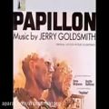 عکس موسیقی جاودانه فیلم پاپیون 1973 از جری گلد اسمیت