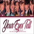 عکس (با کیفیت صدای عالی) لیریک آهنگ جدیدYour Eyes Tellاز MOTS: 7 The Journey|| BTS