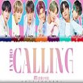 عکس لیریک آهنگ جدید INTRO : Calling ازBTS (ورژن ژاپنی)آلبوم ژاپنیMOTS: 7 THE JOURNEY