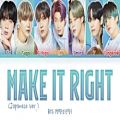 عکس لیریک آهنگ جدید Make It Right از BTS (وژن ژاپنی) آلبوم ژاپنی MOTS: 7 THE JOURNEY