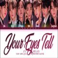 عکس لیریک آهنگ ژاپنی Your Eyes Tell از BTS تو اس تی سریال ژاپنی Your Eyes Tell