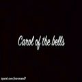 عکس آهنگ زیبای Carol of the bells