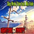 عکس [Nightcore - Divinity] Pain feat. Mia Vaile - Ship Wrek