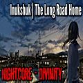 عکس [Nightcore - Divinity] The Long Road Home - Inukshuk [NCS]