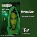 عکس Mehraad Jam - Ghamet Nabashe - New Remix ( مهراد جم - غمت نباشه - ریمیکس جدید )