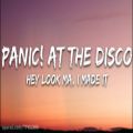 عکس Panic! At The Disco-Hey Look Ma I Made It (Lyrics Video)