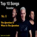 عکس بهترین آهنگ های گروه اسکوتر - شماره 8 (The Question Is What Is The Question)