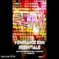 عکس دانلود پک لوپ و سمپل Vengeance EDM Essentials Vol.3 WAV